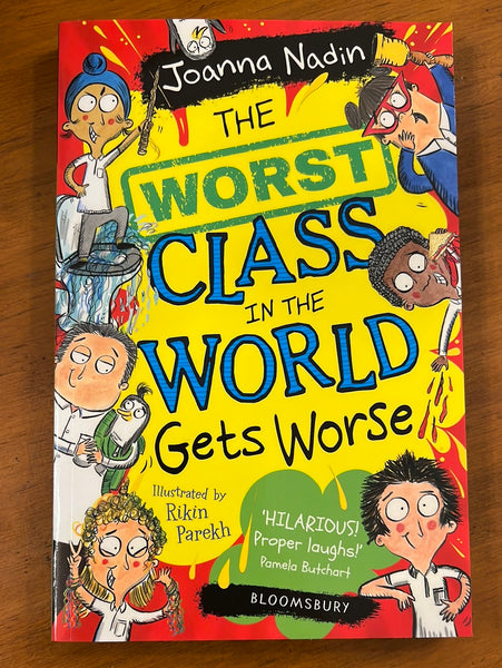 Nadin, Joanna - Worst Class in the World Gets Worse (Paperback)