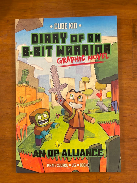 Diary of an 8 Bit Warrior - Graphic Novel OP Alliance (Paperback)