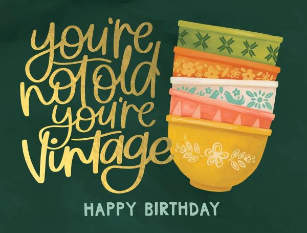 OC Foil Card - Not Old You're Vintage