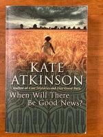 Atkinson, Kate - When Will There Be Good News (Paperback)
