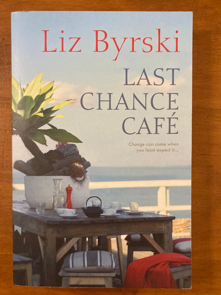 Byrski, Liz - Last Chance Café (Trade Paperback)