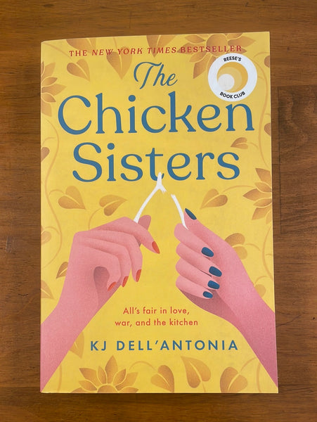 Dell'Antonia, KJ - Chicken Sisters (Paperback)