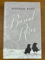 Kent, Hannah - Burial Rites (Hardcover)