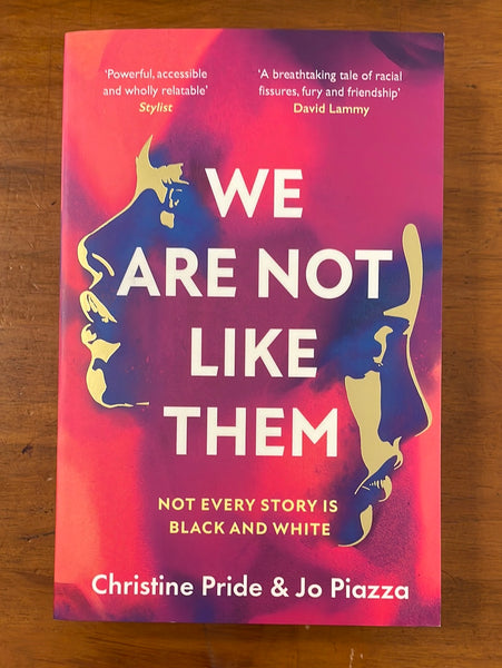 Pride, Christine - We Are Not Like Them (Paperback)