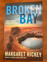 Hickey, Margaret - Broken Bay (Trade Paperback)