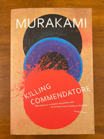 Murakami, Haruki - Killing Commendatore (Paperback)