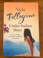 Pellegrino, Nicky - Under Italian Skies (Trade Paperback)