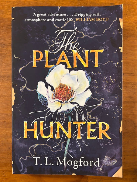 Mogford, TL - Plant Hunter (Trade Paperback)
