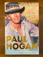 Hogan, Paul - Tap Dancing Knife Thrower (Trade Paperback)