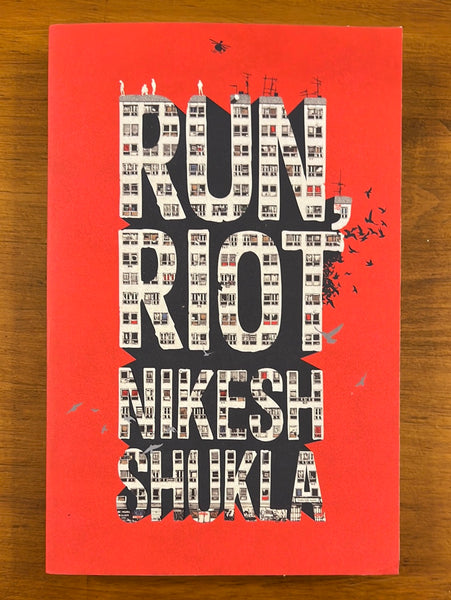 Shukla, Nikesh - Run Riot (Paperback)