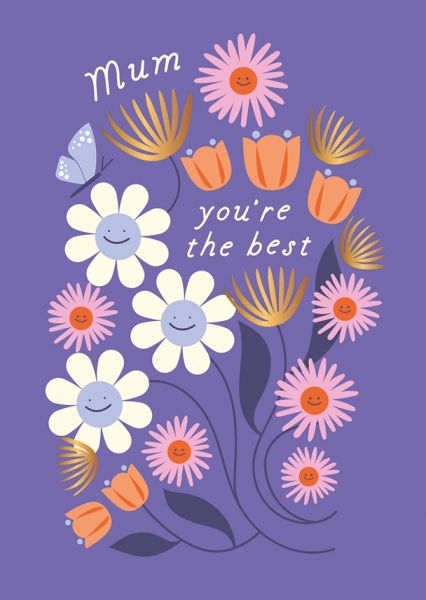 Mother's Day Card - Mum You're the Best
