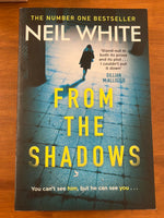 White, Neil - From the Shadows (Trade Paperback)