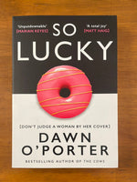 O'Porter, Dawn - So Lucky (Trade Paperback)