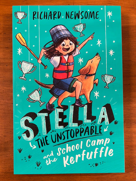 Newsome, Richard - Stella the Unstoppable and the School Camp Kerfuffle (Paperback)