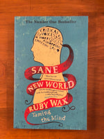 Wax, Ruby - Sane New World (Paperback)