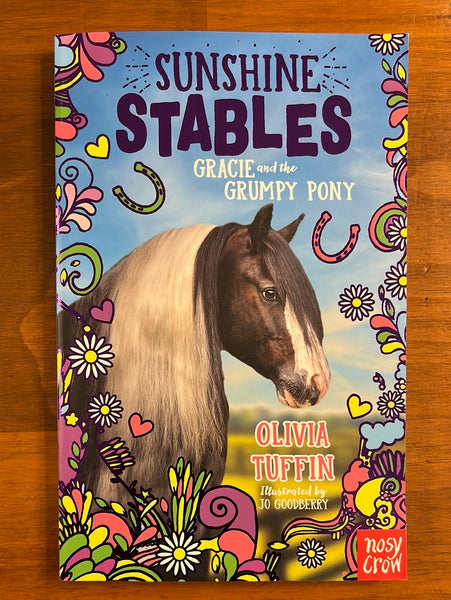 Tuffin, Olivia - Sunshine Stables Gracie and the Grumpy Pony (Paperback)