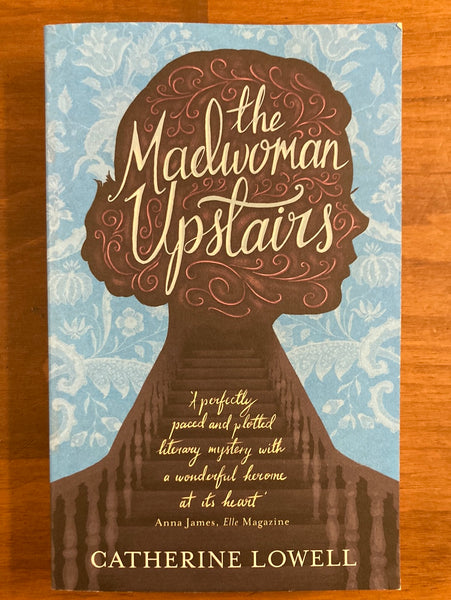 Lowell, Catherine - Madwoman Upstairs (Paperback)