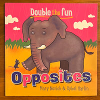 Novick, Mary - Double the Fun Opposites (Paperback)
