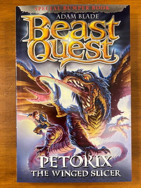 Blade, Adam - Beast Quest Petorix the Winged Slicer (Paperback)