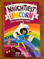 Bird, Pip - Naughtiest Unicorn on a Treasure Hunt (Paperback)