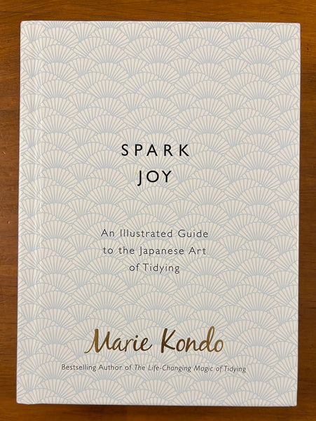 Kondo, Marie - Spark Joy (Hardcover)