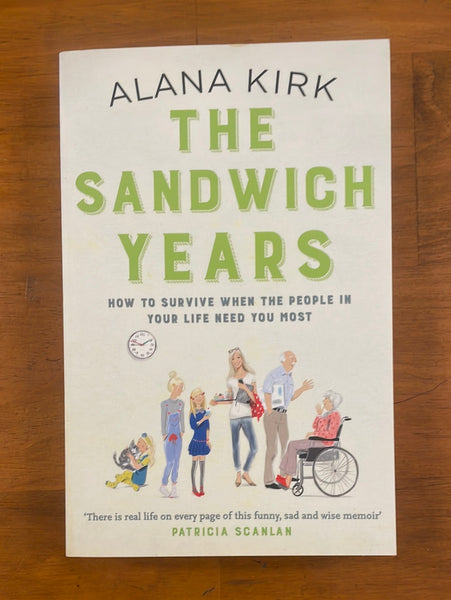 Kirk, Alana - Sandwich Years (Paperback)