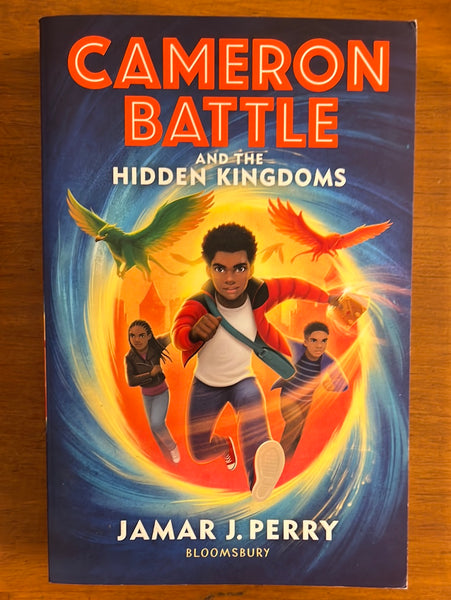 Perry, Jamar - Cameron Battle and the Hidden Kingdoms (Paperback)