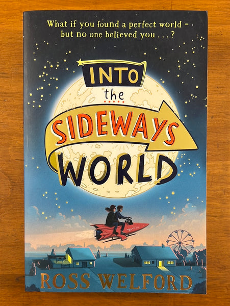 Welford, Ross - Into the Sideways World (Paperback)
