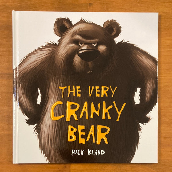 Bland, Nick - Very Cranky Bear (Hardcover)