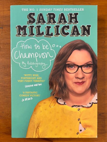 Millican, Sarah - How To Be a Champion (Paperback)