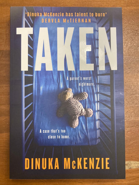 McKenzie, Dinuka - Taken (Trade Paperback)