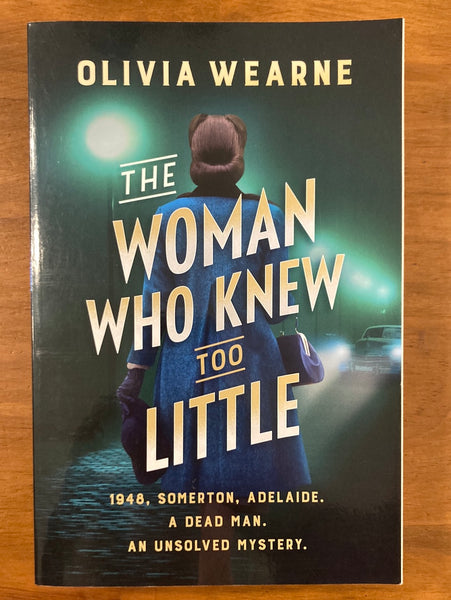 Wearne, Olivia - Woman Who Knew Too Little (Trade Paperback)