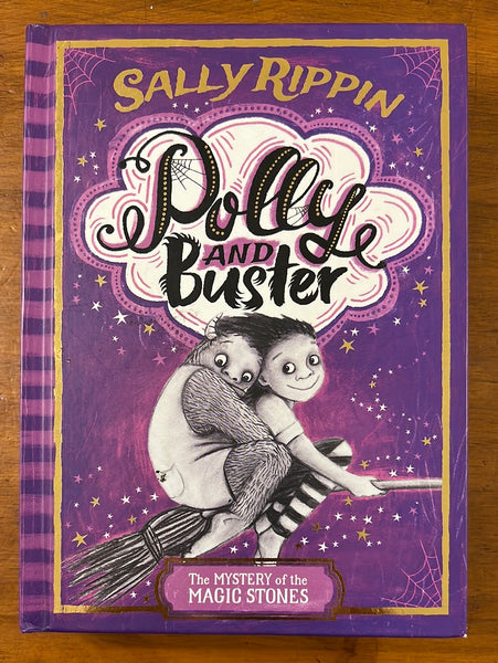 Rippin, Sally - Polly and Buster 02 Mystery of the Magic Stones (Hardcover)