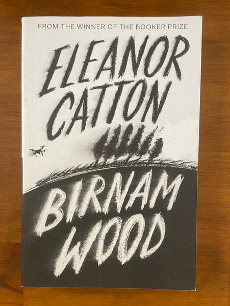 Catton, Eleanor - Birnam Wood (Trade Paperback)