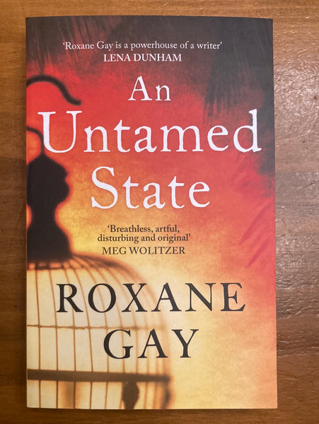 Gay, Roxane - Untamed State (Paperback)