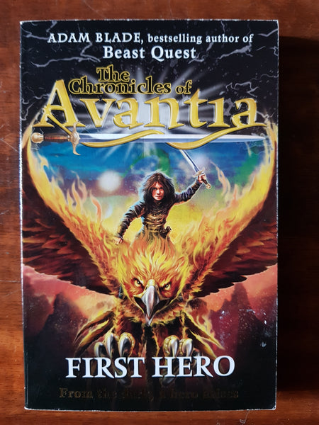 Blade, Adam - Chronicles of Avantia First Hero (Paperback)