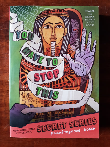 Bosch, Pseudonymous - Secret Series 05 You Have to Stop This (Paperback)
