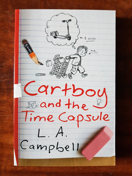 Campbell, LA - Cartboy and the Time Capsule (Paperback)