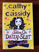 Cassidy, Cathy - Shine on Daizy Star (Paperback)
