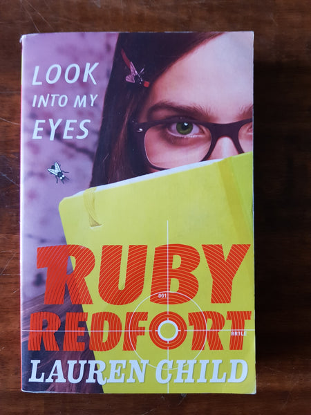 Child, Lauren - Ruby Redfort Look Into My Eyes (Paperback)