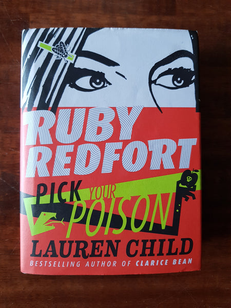 Child, Lauren - Ruby Redfort Pick Your Poison (Hardcover)