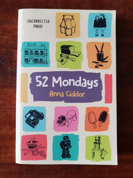 Ciddor, Anna - 52 Mondays (Paperback)