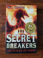 Dennis, HL - Secret Breakers Power of Three (Paperback)