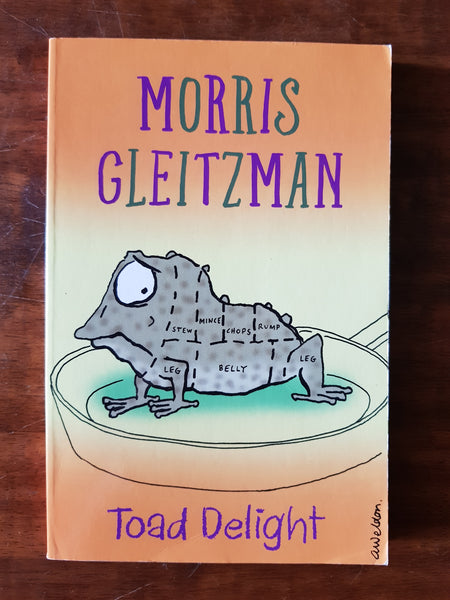 Gleitzman, Morris - Toad Delight (Paperback)