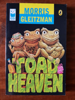 Gleitzman, Morris - Toad Heaven (Paperback)