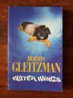 Gleitzman, Morris - Water Wings (Paperback)