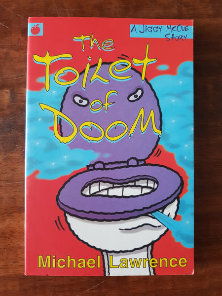 Lawrence, Michael - Toilet of Doom (Paperback)