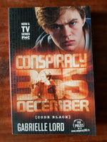 Lord, Gabrielle - Conspiracy 365 December (Paperback)
