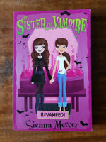Mercer, Sienna - My Sister the Vampire 03 (Paperback)
