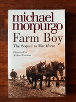 Morpurgo, Michael - Farm Boy (Paperback)